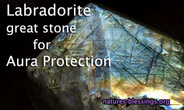 Labradorite Aura Protection